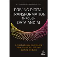 Driving Digital Transformation Through Data and Ai