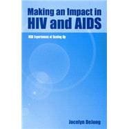Making an Impact in HIV And AIDS