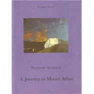 A Journey to Mount Athos