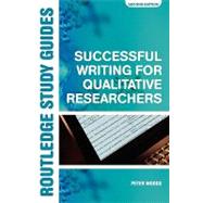 Successful Writing For Qualitative Researchers