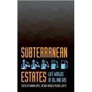 Subterranean Estates