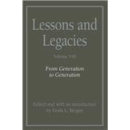 Lessons and Legacies VIII