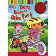 Dora Rides to Bike Park