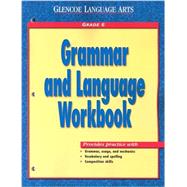Glencoe Language Arts, Grade 6, Grammar and Language Workbook