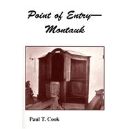 Point of Entry - Montauk