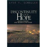 Discontinuity & Hope