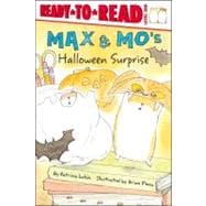 Max & Mo's Halloween Surprise Ready-to-Read Level 1