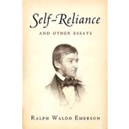 Self-reliance and Other Essays
