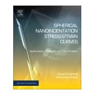 Spherical Nanoindentation Stress-Strain Curves