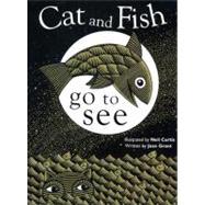 Cat and Fish Go to See