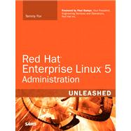 Red Hat Enterprise Linux Administration Unleashed