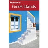 Frommer's<sup>®</sup> Greek Islands, 5th Edition