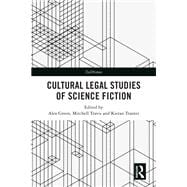 Cultural Legal Studies of Science Fiction