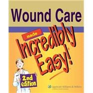 Wound Care Made Incredibly Easy!