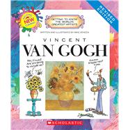 Vincent van Gogh (Revised Edition) (Getting to Know the World's Greatest Artists)