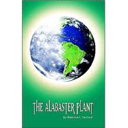 The Alabaster Plant
