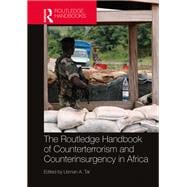 Routledge Handbook of Counter-Terrorism and Counter-Insurgency in Africa