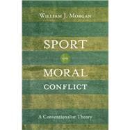 Sport and Moral Conflict
