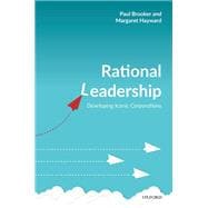 Rational Leadership Developing Iconic Corporations