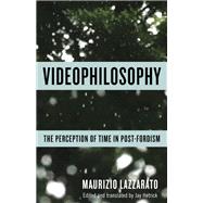 Videophilosophy