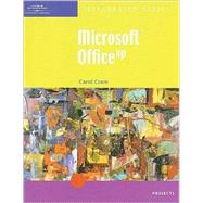 Microsoft Office XP - Illustrated Projects
