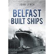 Belfast Built Ships