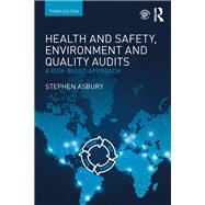 Health and Safety, Environment and Quality Audits: A risk-based approach