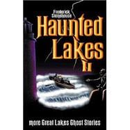 Haunted Lakes II