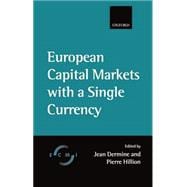 European Capital Markets With a Single Currency