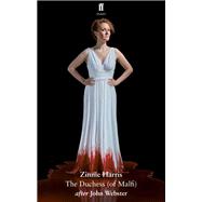 The Duchess (of Malfi)