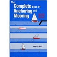 The Complete Book of Anchoring and Mooring