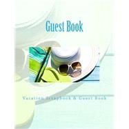 Guest Book Vacation Scrapbook & Guest Book