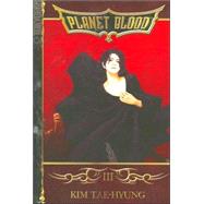 Planet Blood 3