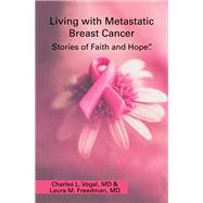 Living with Metastatic Breast Cancer