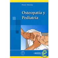 Osteopatia Y Pediatria/ Osteopathy and Pediatrics