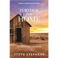 Further from Home An Icelandic Journey (Book 2)