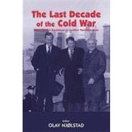 The Last Decade of the Cold War