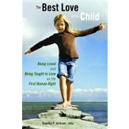 The Best Love of the Child