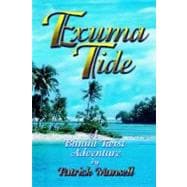 Exuma Tide   A Bimini Twist Adventure