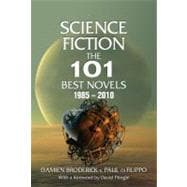 Science Fiction: The 101 Best Novels 1985–2010