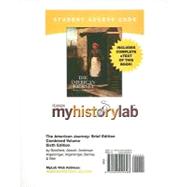 MyHistoryLab with Pearson eText -- Standalone Access Card -- for The American Journey Brief Combined