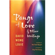 Pangs of Love & Other Writings