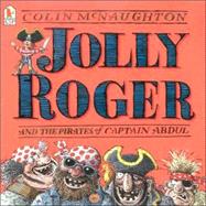 Jolly Roger and the Pirates of Captain Abdul
