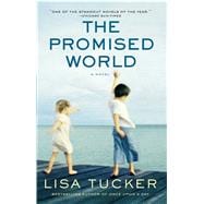 The Promised World A Novel