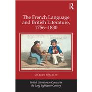 The French Language and British Literature, 1756-1830