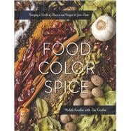 Food Color Spice Bringing a World of Flavors and Recipes to Your Home
