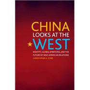 China Looks at the West