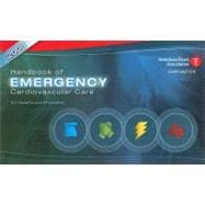 Handbook of Emergency Cardiovascular Care 2008: For Healthcare Providers