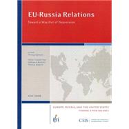 EU-Russia Relations Toward a Way Out of Depression