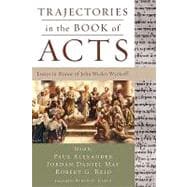Trajectories in the Book of Acts